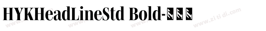 HYKHeadLineStd Bold字体转换